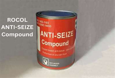 ROCOL Anti-Seize Compound: Chất chống kẹt hiệu suất đỉnh cao